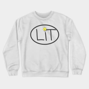 LIT Crewneck Sweatshirt